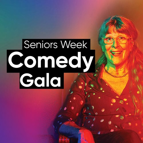 Seniors Festival comedy gala and mini expo